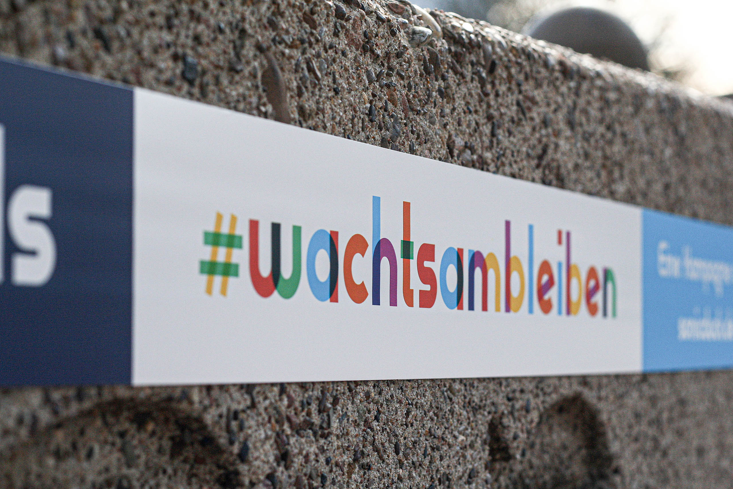 Installation + Kampagne. Robert Hoffmann-Lohse, #wachtsambleiben